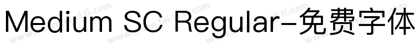 Medium SC Regular字体转换